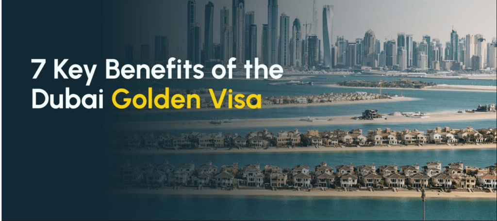 Benefits of Golden Visa Through Real Estate