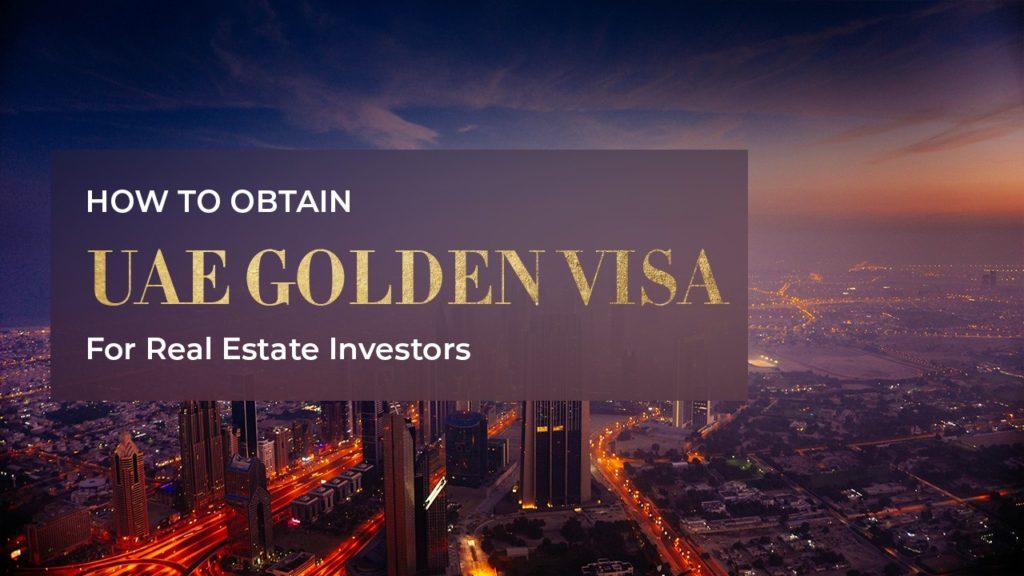 Golden Visa Requirements Through Real Estate Investment