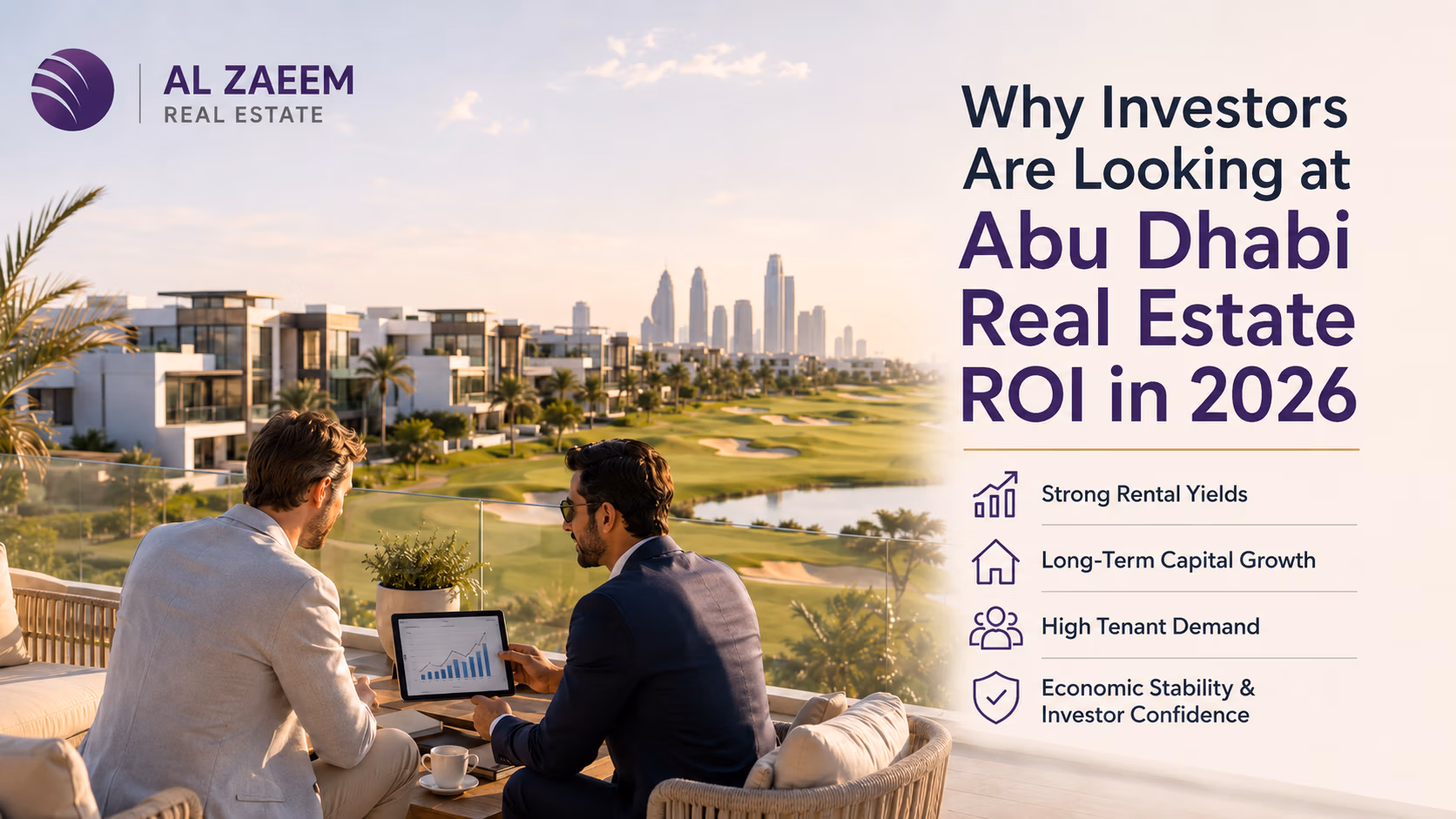 Al Zaeem Real Estate investors reviewing Abu Dhabi real estate ROI in 2026 at a golf-front villa community