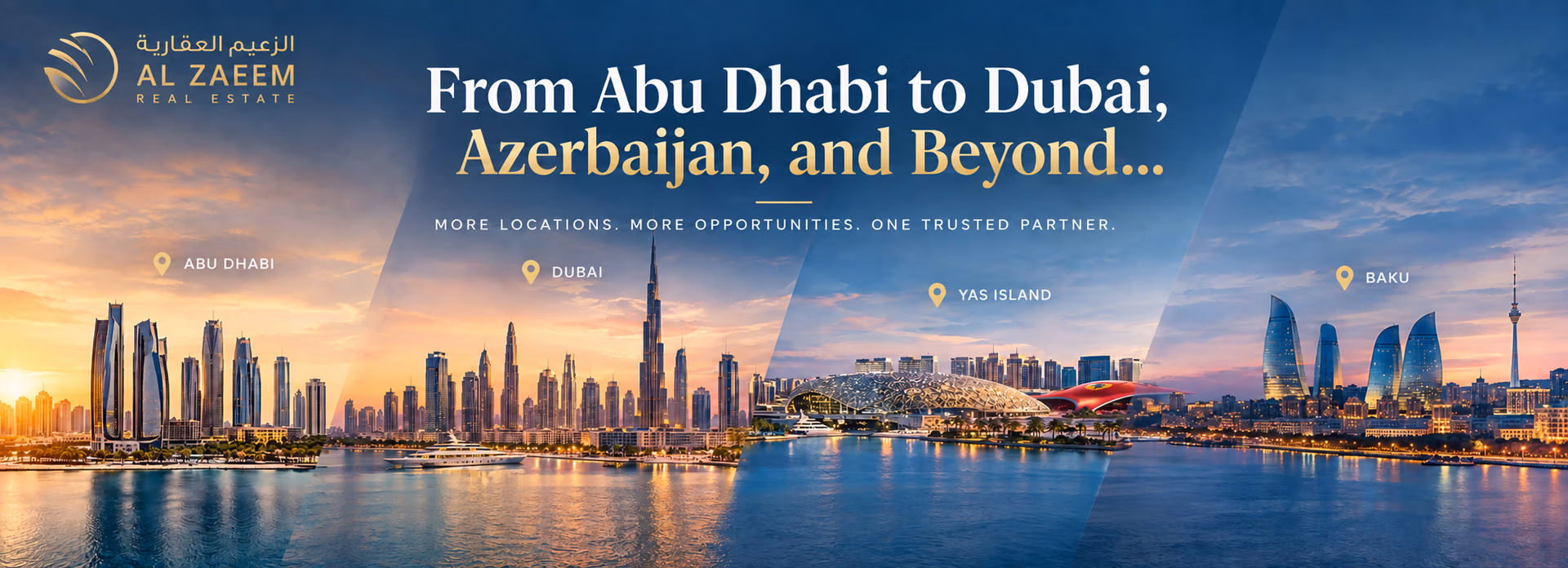 Al Zaeem Real Estate growth from Abu Dhabi to Dubai and Baku