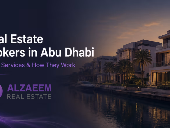 Real estate brokers in Abu Dhabi fees and services guide 2026