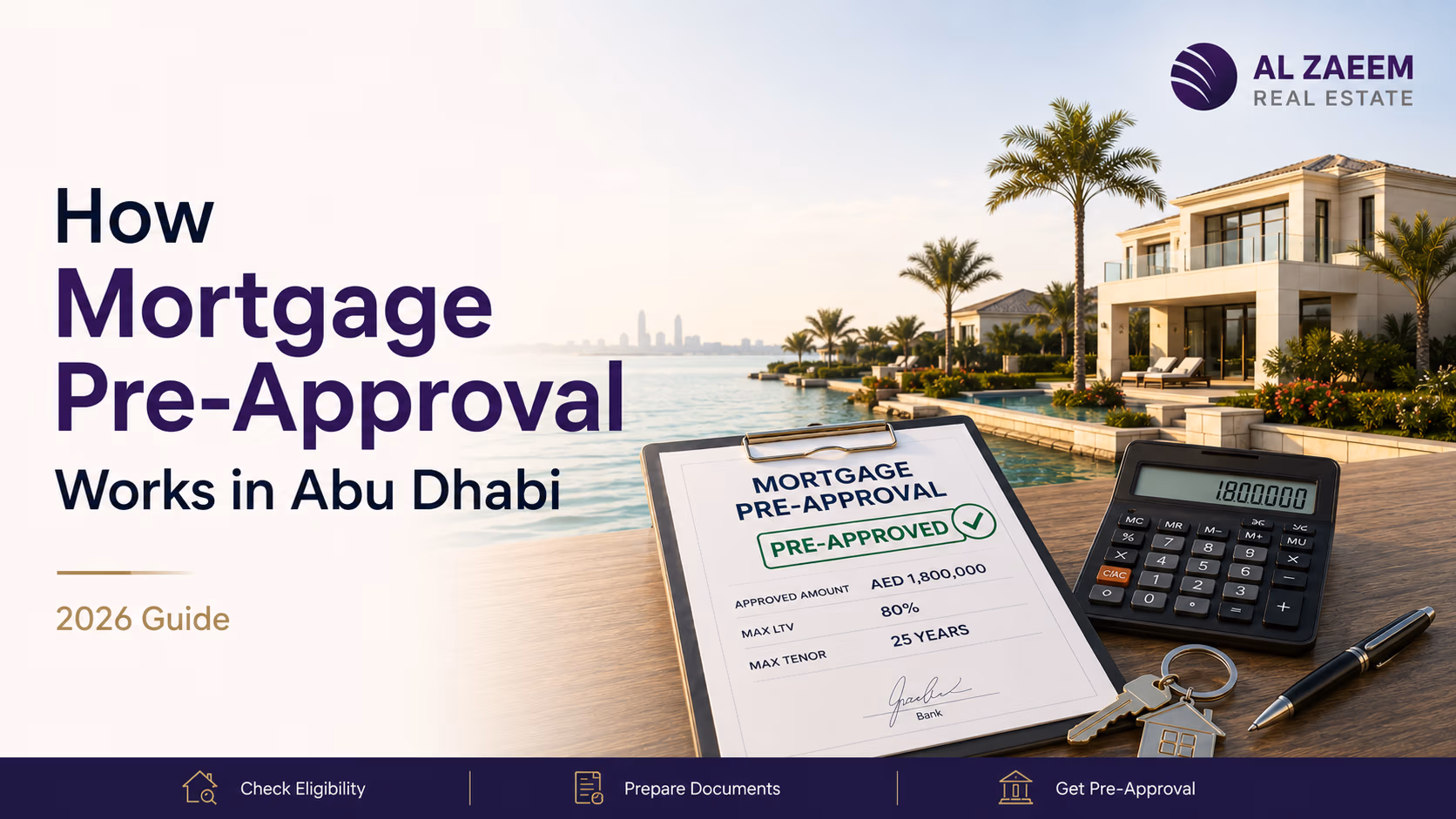 Mortgage pre-approval guide for Abu Dhabi property buyers
