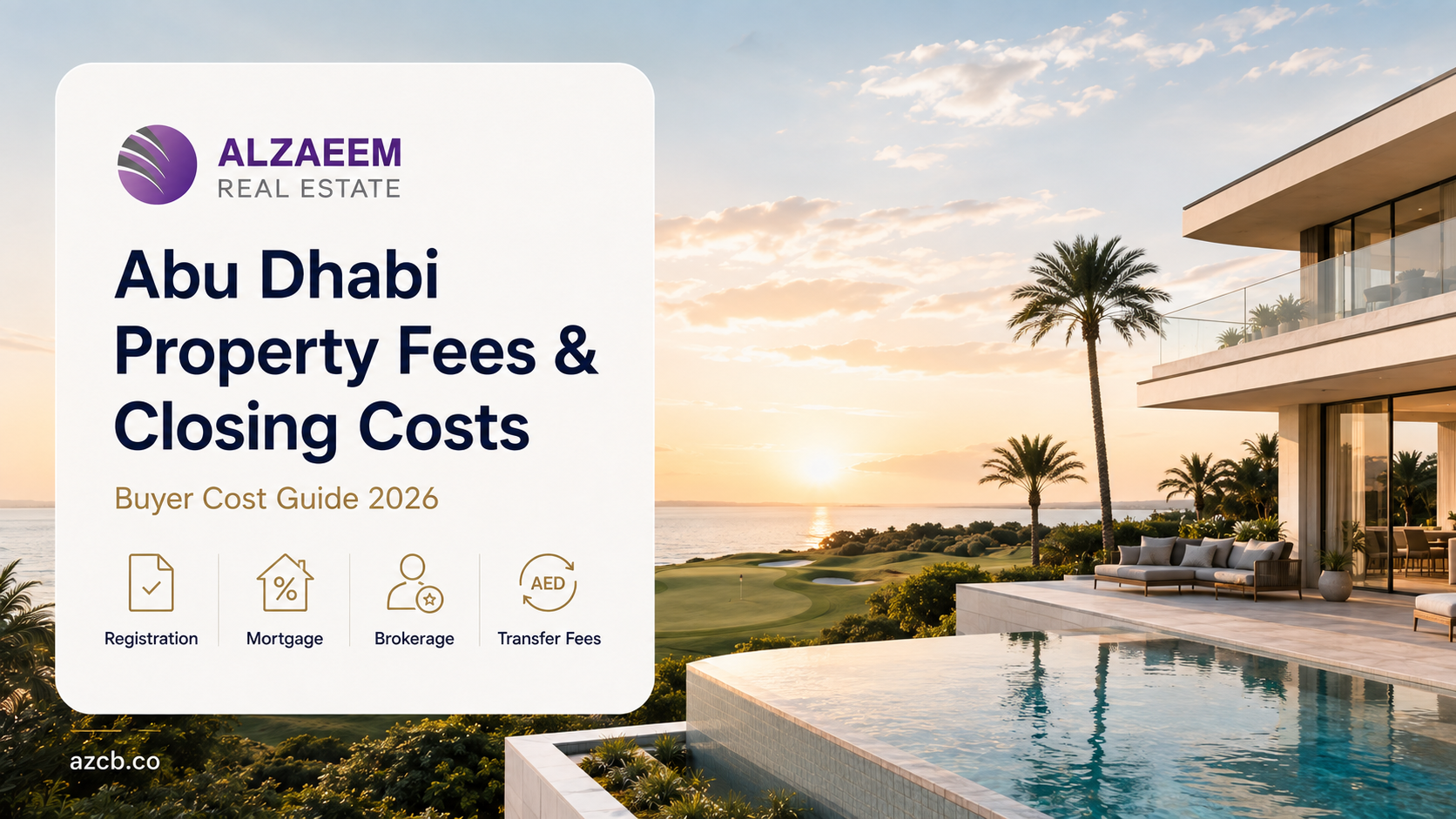 Abu Dhabi luxury property with property fees and closing costs guide