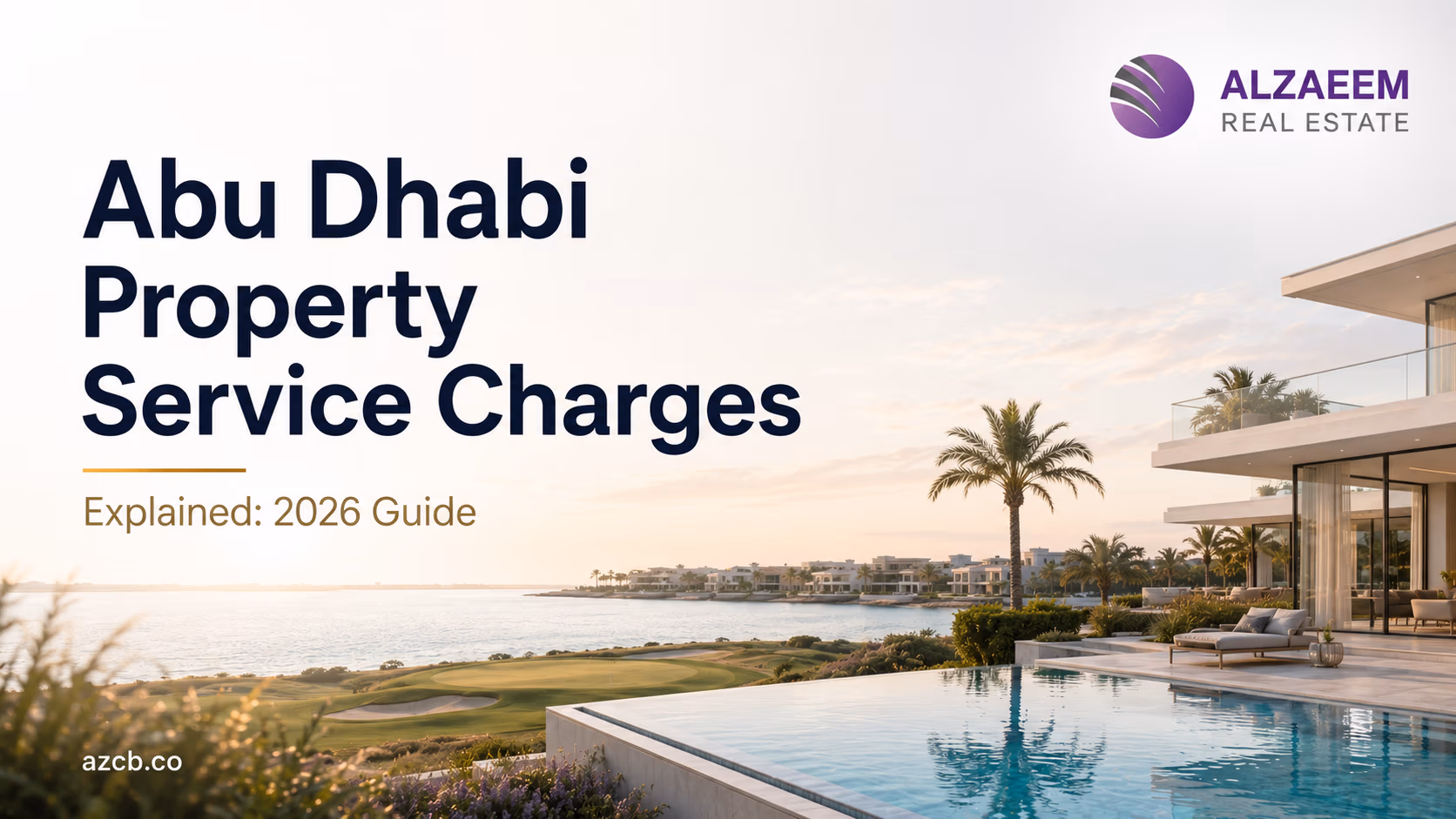 Abu Dhabi property service charges guide for owners and investors