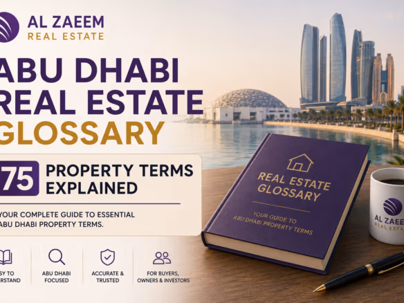 Abu Dhabi real estate glossary explaining 75 property terms in 2026