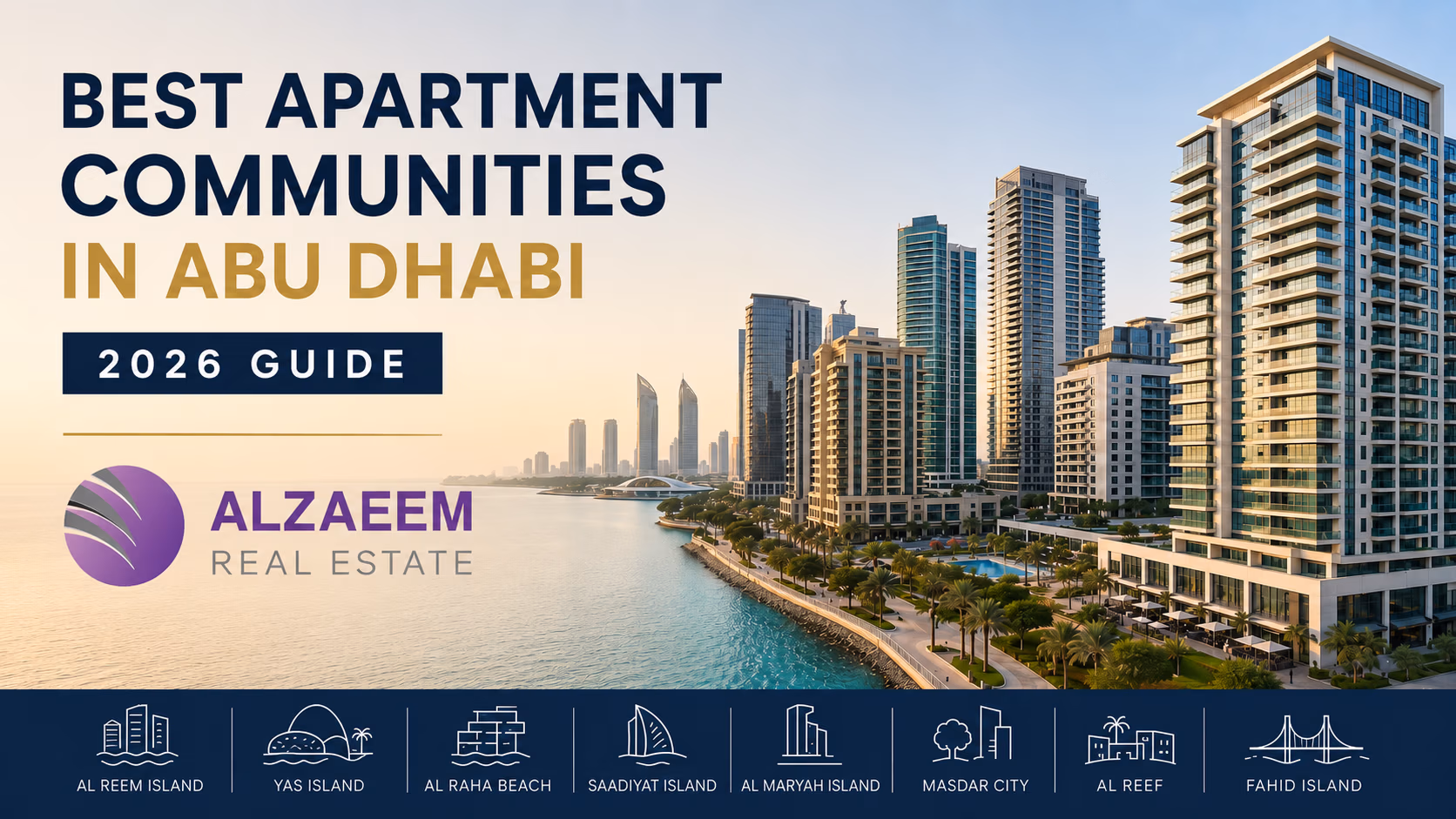 Best apartment communities in Abu Dhabi in 2026