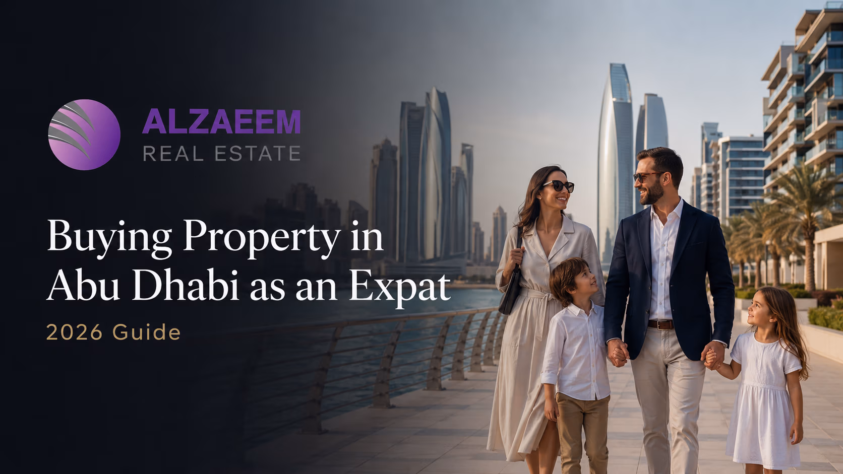Buying property in Abu Dhabi as an expat 2026 guide