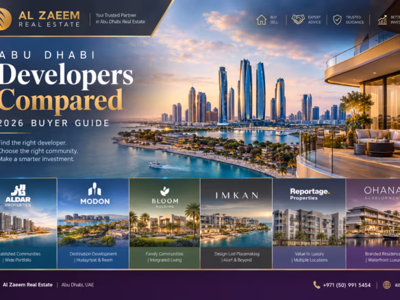 Abu Dhabi Developers Compared 2026 Buyer Guide featuring Aldar, Modon, Bloom, IMKAN, Reportage and Ohana