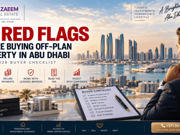 10 red flags before buying off-plan property in Abu Dhabi, covering project verification, escrow accounts, licensed brokers, SPA terms, costs, rental potential and exit strategy