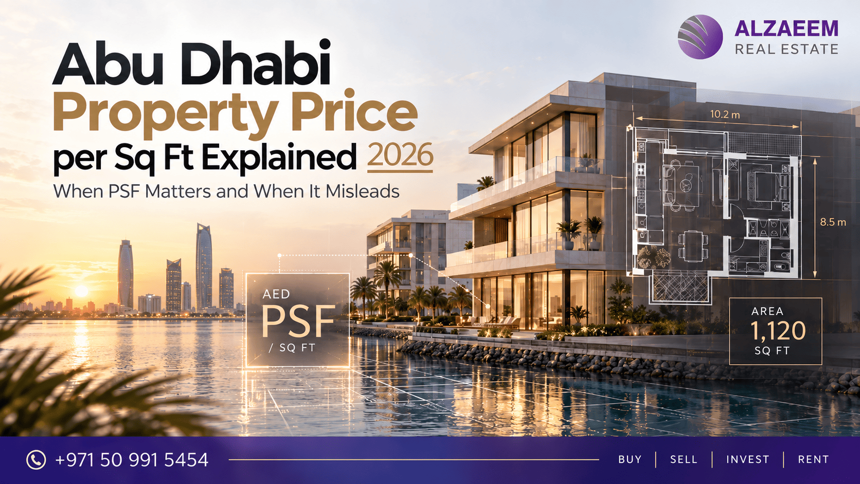 Abu Dhabi property price per sq ft explained in 2026, showing PSF analysis, property size, floor plan, area and real estate value comparison