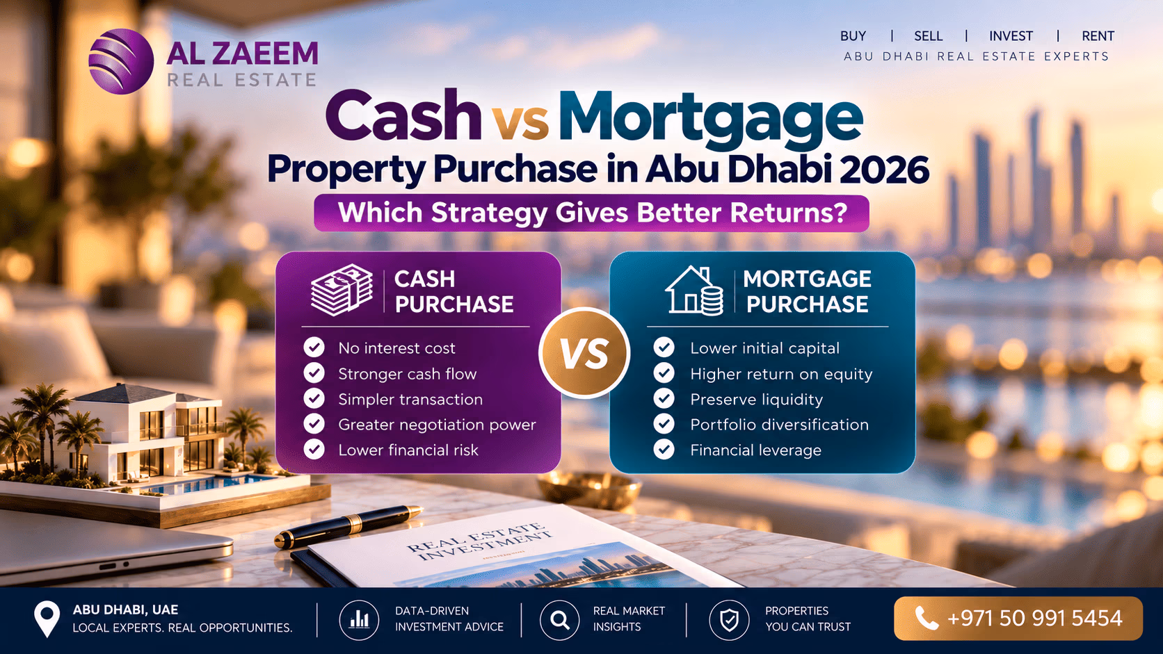 Cash vs mortgage property purchase in Abu Dhabi 2026 infographic comparing the benefits of cash buying and mortgage financing