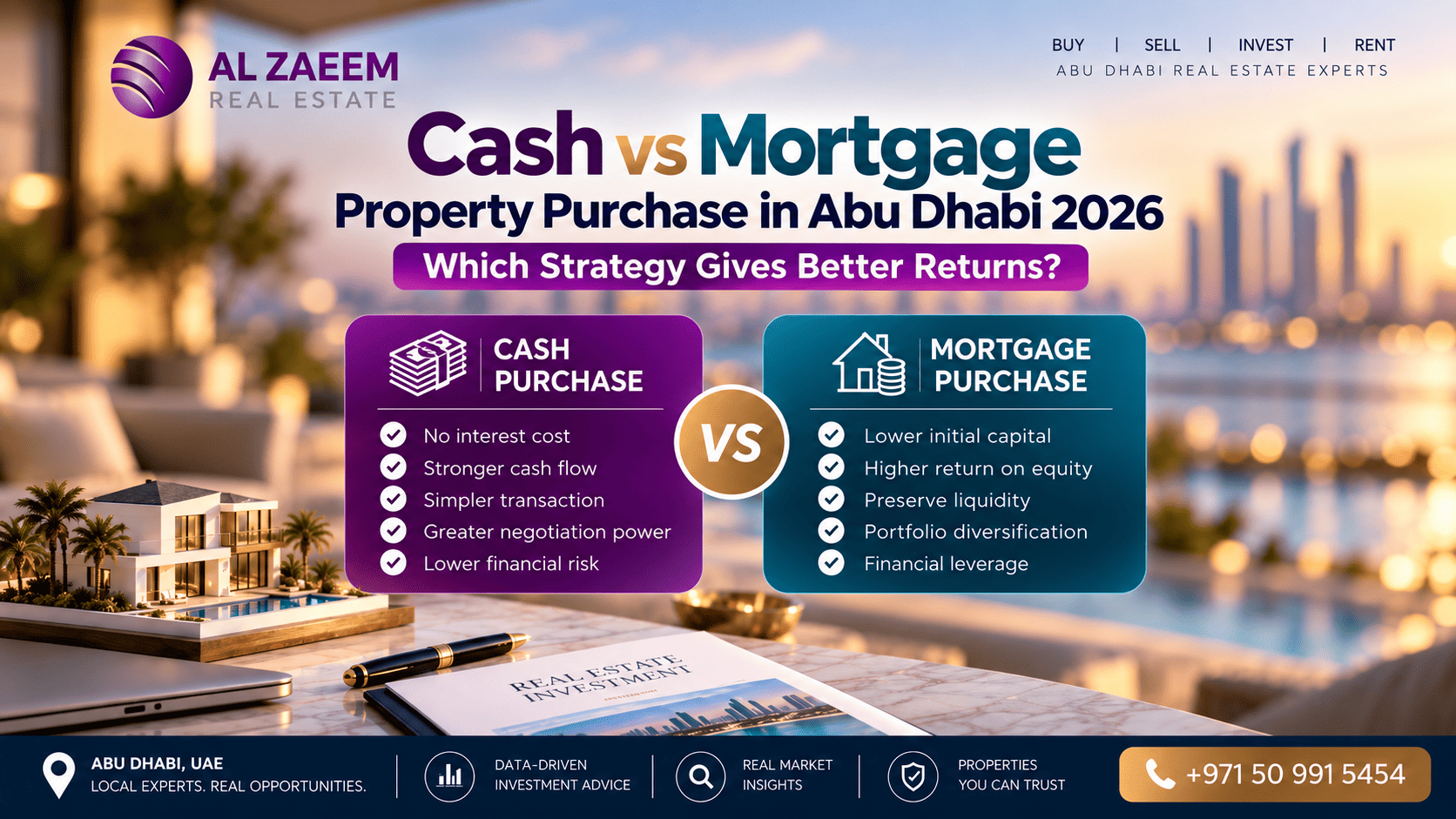 Cash vs mortgage property purchase in Abu Dhabi 2026 infographic comparing the benefits of cash buying and mortgage financing