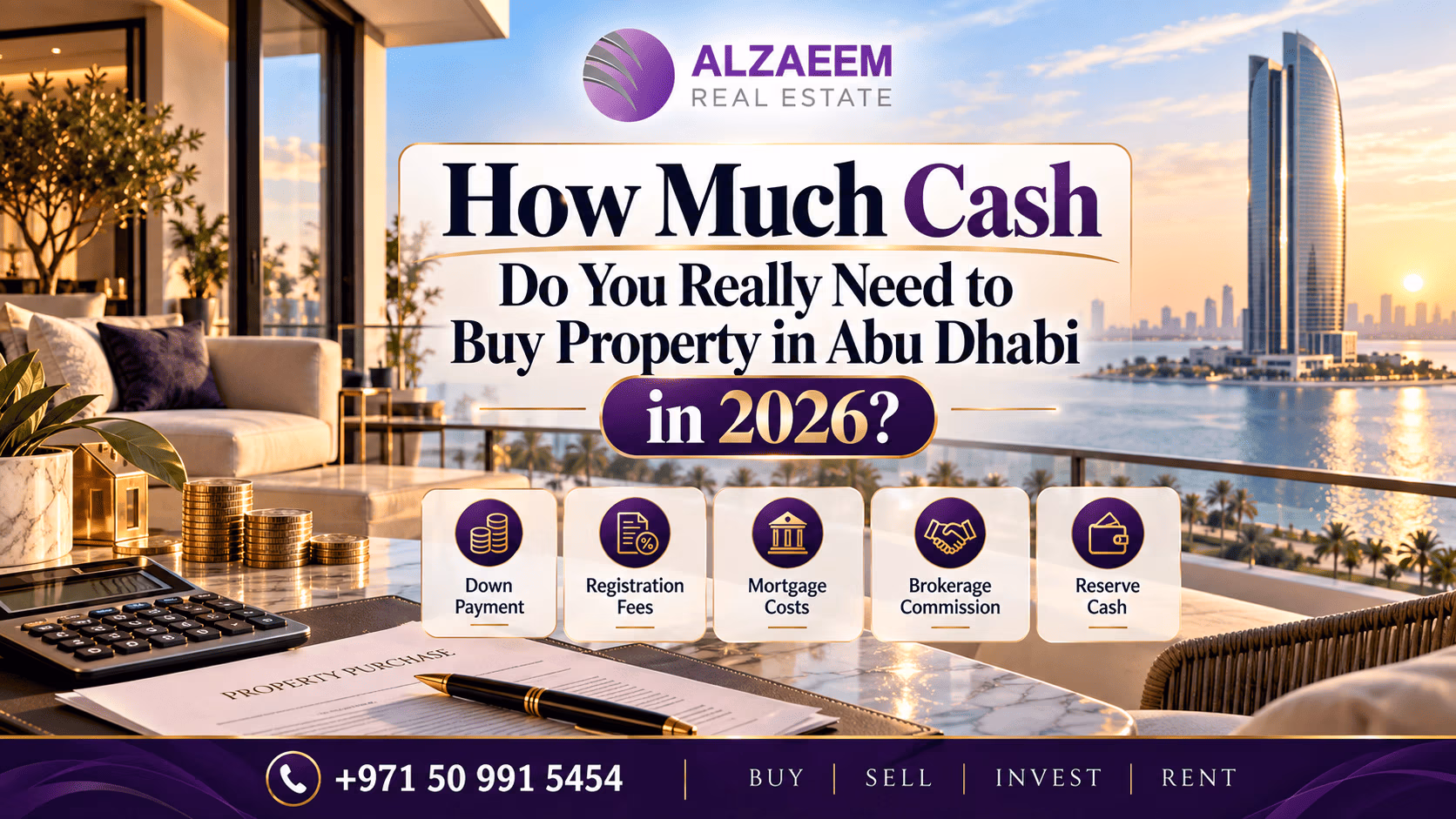 How much cash to buy property in Abu Dhabi in 2026 featured image showing down payment, registration fees, brokerage, mortgage costs and total cash required