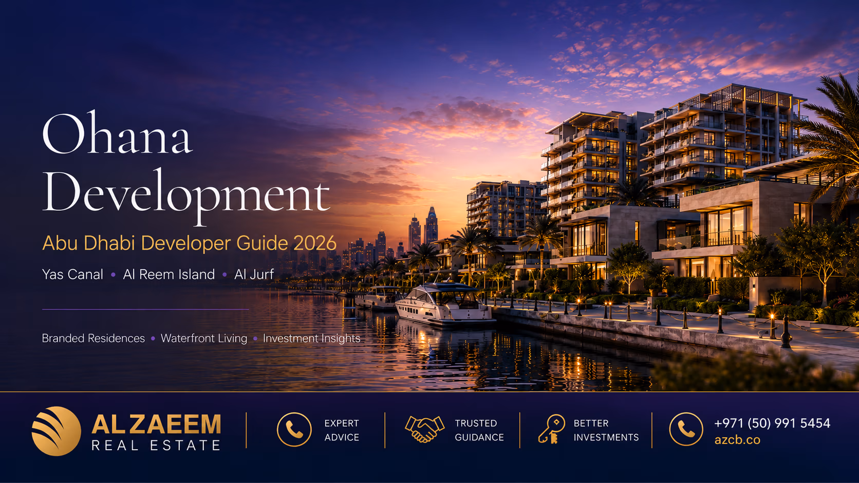 Ohana Development Abu Dhabi Developer Guide 2026 featuring premium waterfront residences and luxury communities