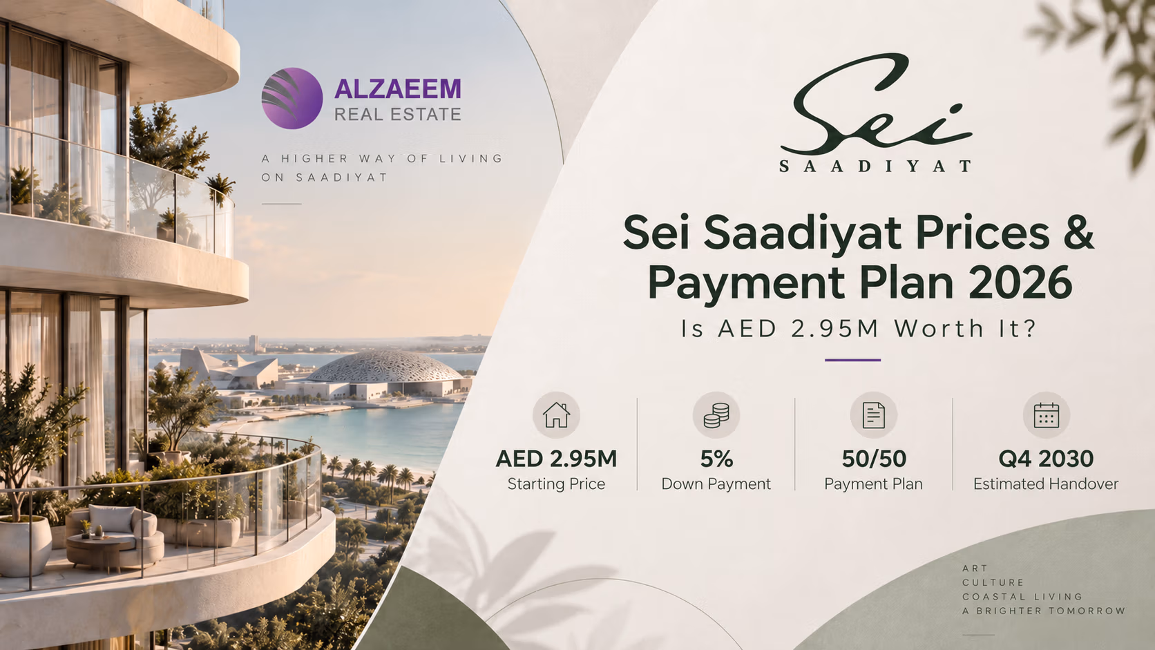 Sei Saadiyat prices and payment plan 2026 showing AED 2.95 million starting price, 5% down payment, 50/50 payment plan and Q4 2030 handover