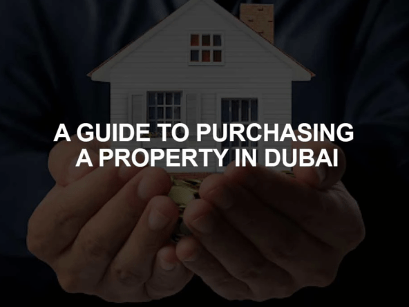 How to Buy properties in Dubai