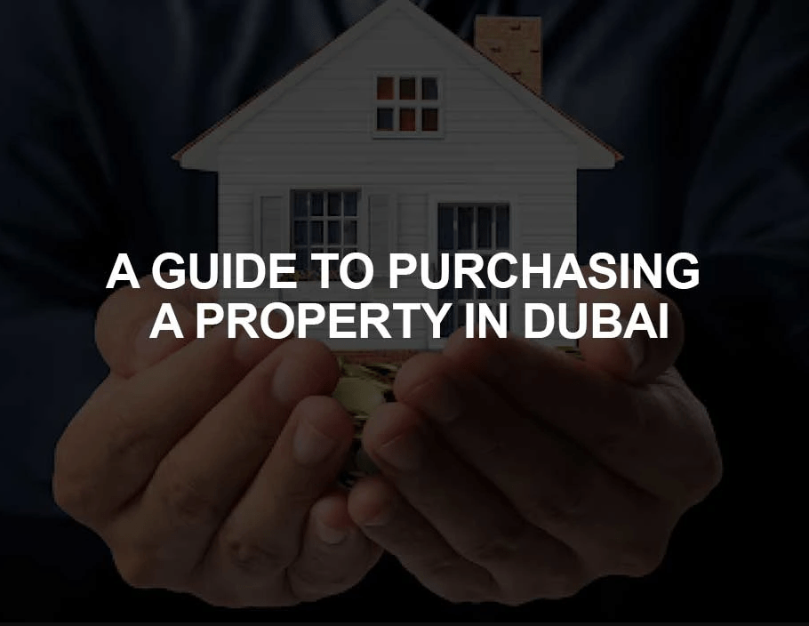 How to Buy properties in Dubai